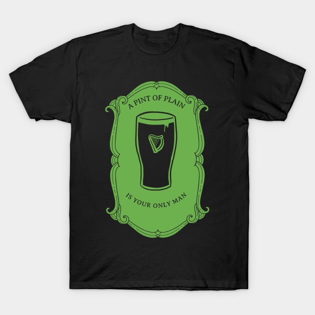 A Pint of Plain Is Your Only Man- Flann O'Brien Porter Poem T-Shirt by IceTees